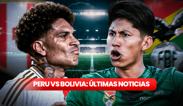 Perú vs Bolivia EN VIVO, últimas noticias, entradas, convocados y ausencias para las Eliminatorias: Renato Tapia habló en conferencia
