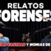 RELATOS FORENSES – LA VERDAD DEL CASO CIRO CASTILLO Y LAS MOMIAS DE NAZCA | M&M #podcast