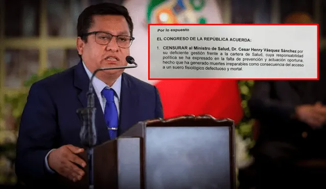 CÉSAR VÁSQUEZ: COMIENZA LA RECOLECCIÓN DE FIRMAS EN EL CONGRESO PARA CENSURAR AL MINISTRO DE SALUD