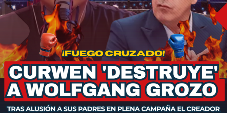 ¡Fuego cruzado! Curwen ‘destruye’ a Wolfgang Grozo tras alusión a sus padres en plena campaña.