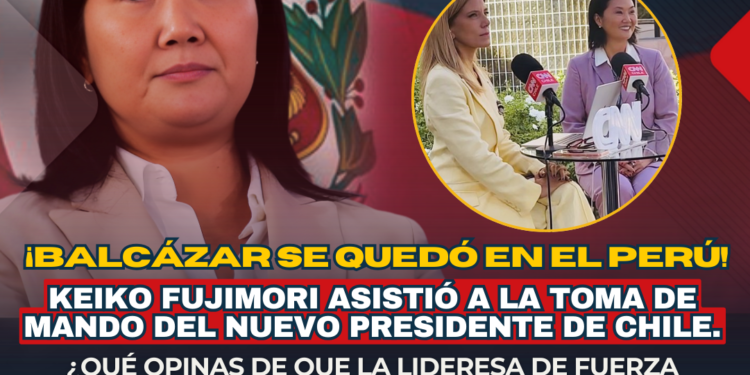 El eje de la derecha se consolida: Keiko Fujimori asiste a la toma de mando de José Antonio Kast en Chile.